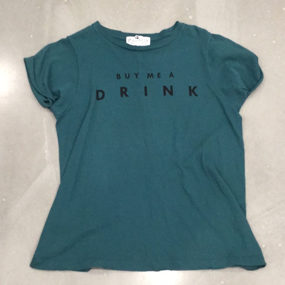 Wildfox Saphire Buy Me A Drink Tee